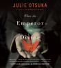 Go to record When the emperor was divine : a novel