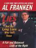 Go to record Lies : (and the lying liars who tell them) : a fair and ba...