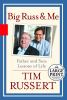 Go to record Big Russ and me : father and son : lessons of life