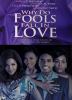 Go to record Why do fools fall in love