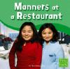 Go to record Manners at a restaurant