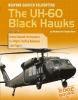 Go to record Weapons carrier helicopters : the UH-60 Black Hawks