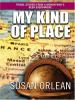 Go to record My kind of place : travel stories from a woman who's been ...