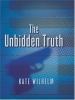 Go to record The unbidden truth : a Barbara Holloway novel