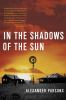Go to record In the shadows of the sun : a novel