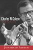 Go to record Charles W. Colson : a life redeemed