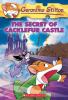 Go to record Geronimo Stilton : The secret of Cacklefur Castle