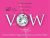 Go to record The vow : a novel