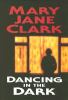 Go to record Dancing in the dark