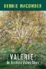 Go to record Valerie : an Orchard Valley story