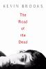 Go to record The road of the dead