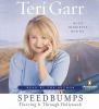 Go to record Speedbumps [flooring it through Hollywood]