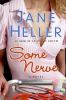 Go to record Some nerve : [a novel]