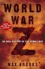 Go to record World War Z : an oral history of the zombie war