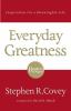 Go to record Everyday greatness : inspiration for a meaningful life