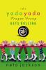 Go to record The yada yada prayer group gets rolling : a novel