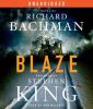 Go to record Blaze a novel