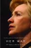 Go to record Her way : the hopes and ambitions of Hillary Rodham Clinton