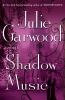 Go to record Shadow music : a novel