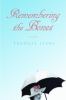 Go to record Remembering the bones : [a novel]
