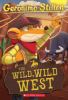 Go to record The wild, wild west