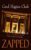 Go to record Zapped : a Regan Reilly mystery
