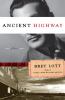Go to record Ancient highway : a novel