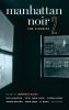 Go to record Manhattan noir 2 : the classics