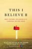 Go to record This I believe II : more personal philosophies of remarkab...
