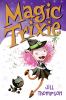 Go to record Magic Trixie