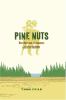 Go to record Pine nuts : recollections of summers at Interlochen