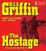 Go to record Hostage [a presidential agent novel]