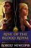 Go to record Rise of the blood royal
