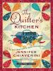 Go to record The quilter's kitchen : an Elm Creek quilts novel with rec...
