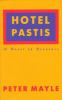 Go to record Hotel Pastis : a novel of Provence