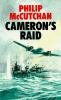 Go to record Cameron's raid
