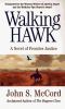 Go to record Walking Hawk