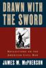 Go to record Drawn with the sword : reflections on the American Civil War