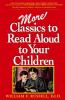 Go to record More classics to read aloud to your children