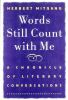 Go to record Words still count with me : a chronicle of literary conver...