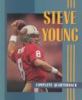 Go to record Steve Young : complete quarterback