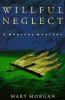 Go to record Willful neglect