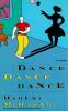 Go to record Dance dance dance : a novel