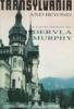 Go to record Transylvania and beyond : a travel memoir