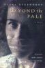 Go to record Beyond the pale : a novel