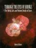 Go to record Through the eyes of Hubble : the birth, life, and violent ...