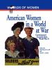 Go to record American women in a world at war : contemporary accounts f...