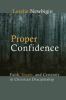 Go to record Proper confidence : faith, doubt, and certainty in Christi...