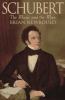 Go to record Schubert, the music and the man