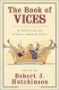 Go to record The Book of vices : a collection of classic immoral tales